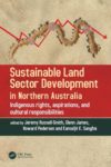 Sustainable Land Sector Development in Northern Australia book cover