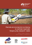 Remote Environmental Monitoring in Northern Australia: Scoping